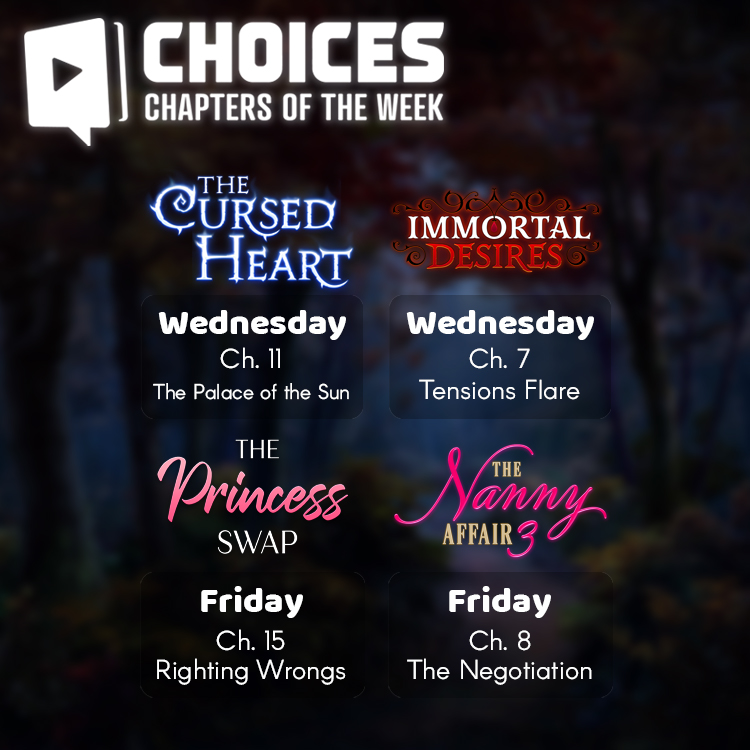PlayChoices's tweet photo. Vampires, fae, and murder – oh my! Get pumped for this week's lineup of chapters from The Cursed Heart, Immortal Desires, The Princess Swap, The Nanny Affair, and our brand new friend in town – a VIP chapter of Murder at Homecoming! 🔎 https://t.co/QXjZEe1qxL