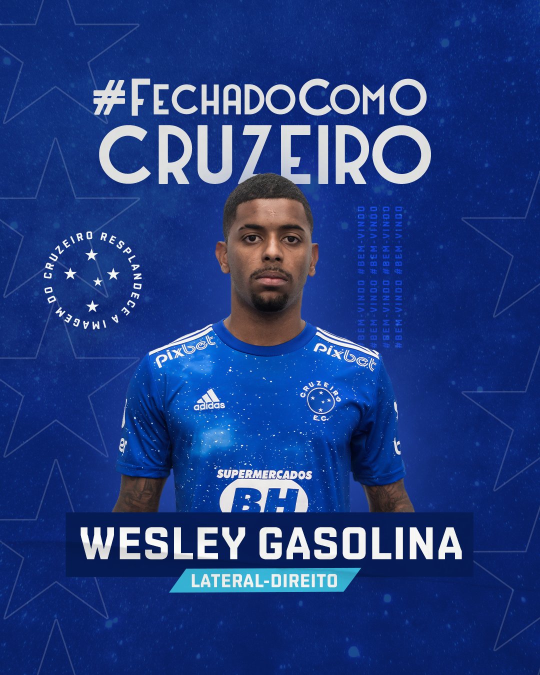 Wesley ▻ Bem vindo ao Cruzeiro ○ 2022