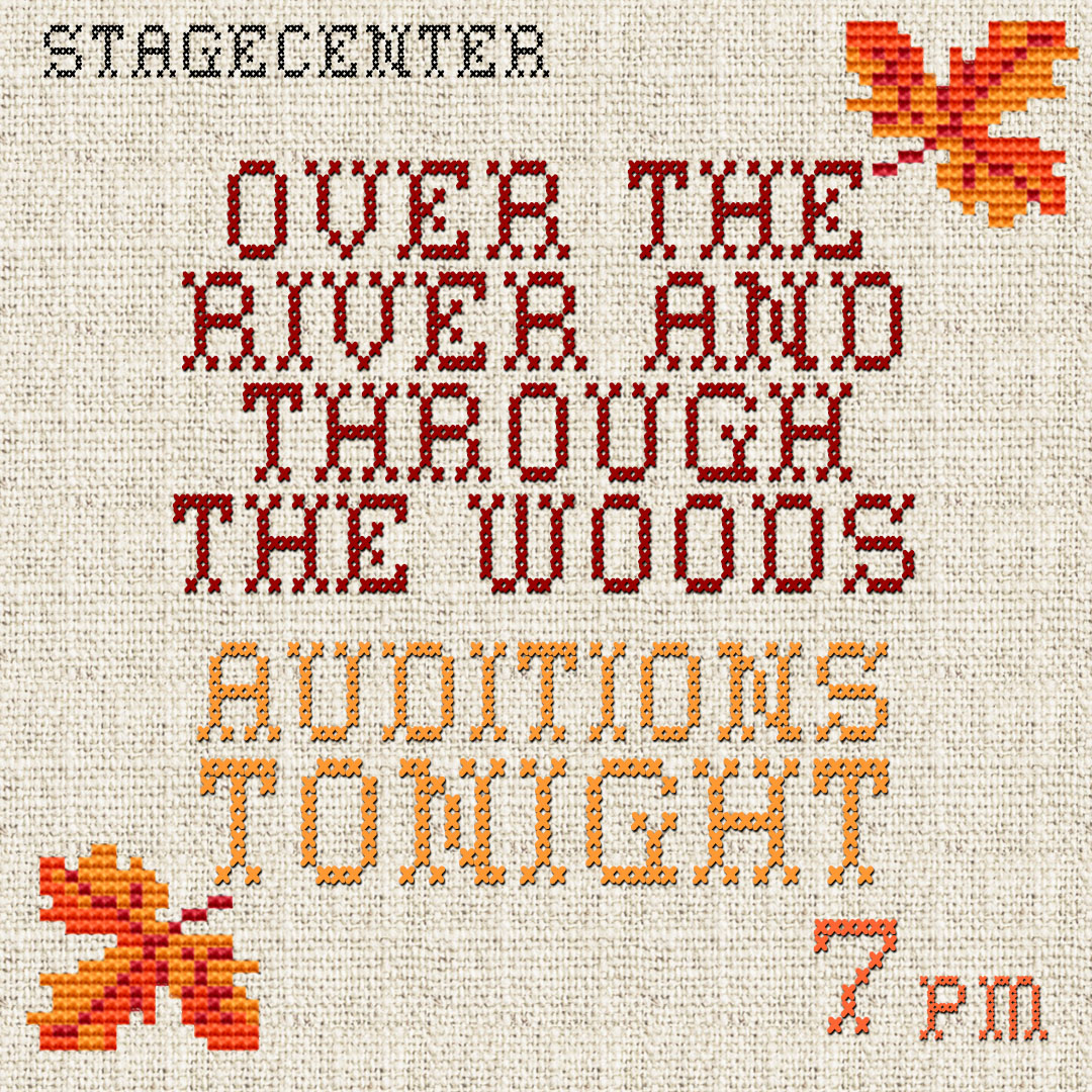 StageCenter's tweet photo. Auditions for Over the River and through the Woods are TONIGHT! This show is for men and women ages 25 - 30, and 70-80 (-ish for both). Full audition info can be found at https://t.co/LsKK2CjEYX #stagecenter #theatre #theater #downtownbryan #acbv #theatersnearme #theatre https://t.co/7BrgxdUEA6