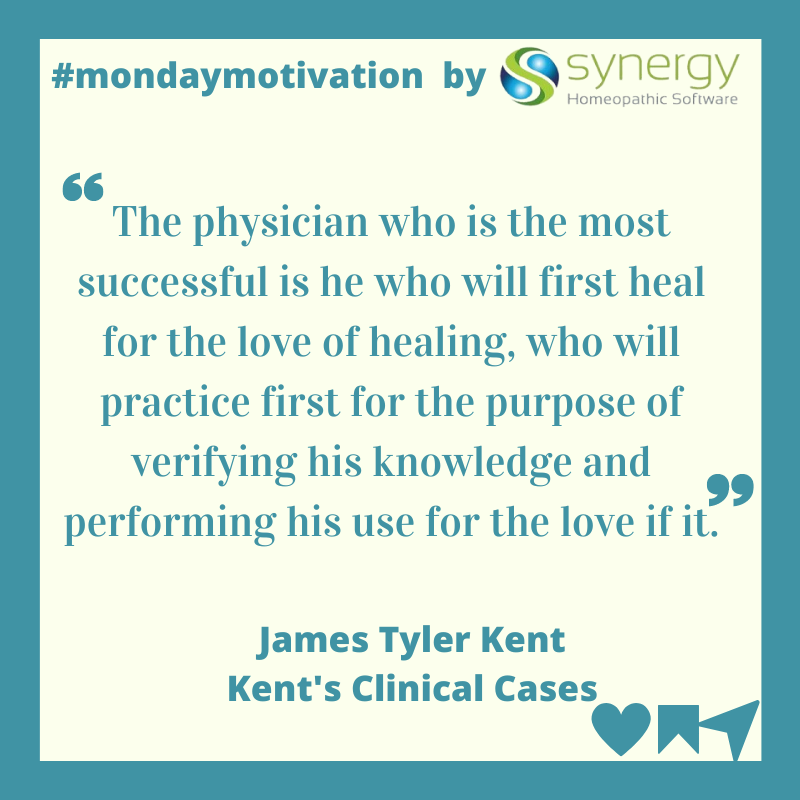 HomeoSoftware's tweet photo. #mondaymotivation by James Tyler Kent , Brought to you by #synergyhomeopathic
#homoeopathy #homoeopathydoctors #synergyhomeopathicsoftware #synergyhomeopathic
#shs #vitalquest #alternativemedicine #complementarymedicine #homeopathy https://t.co/KeP76mBs5I