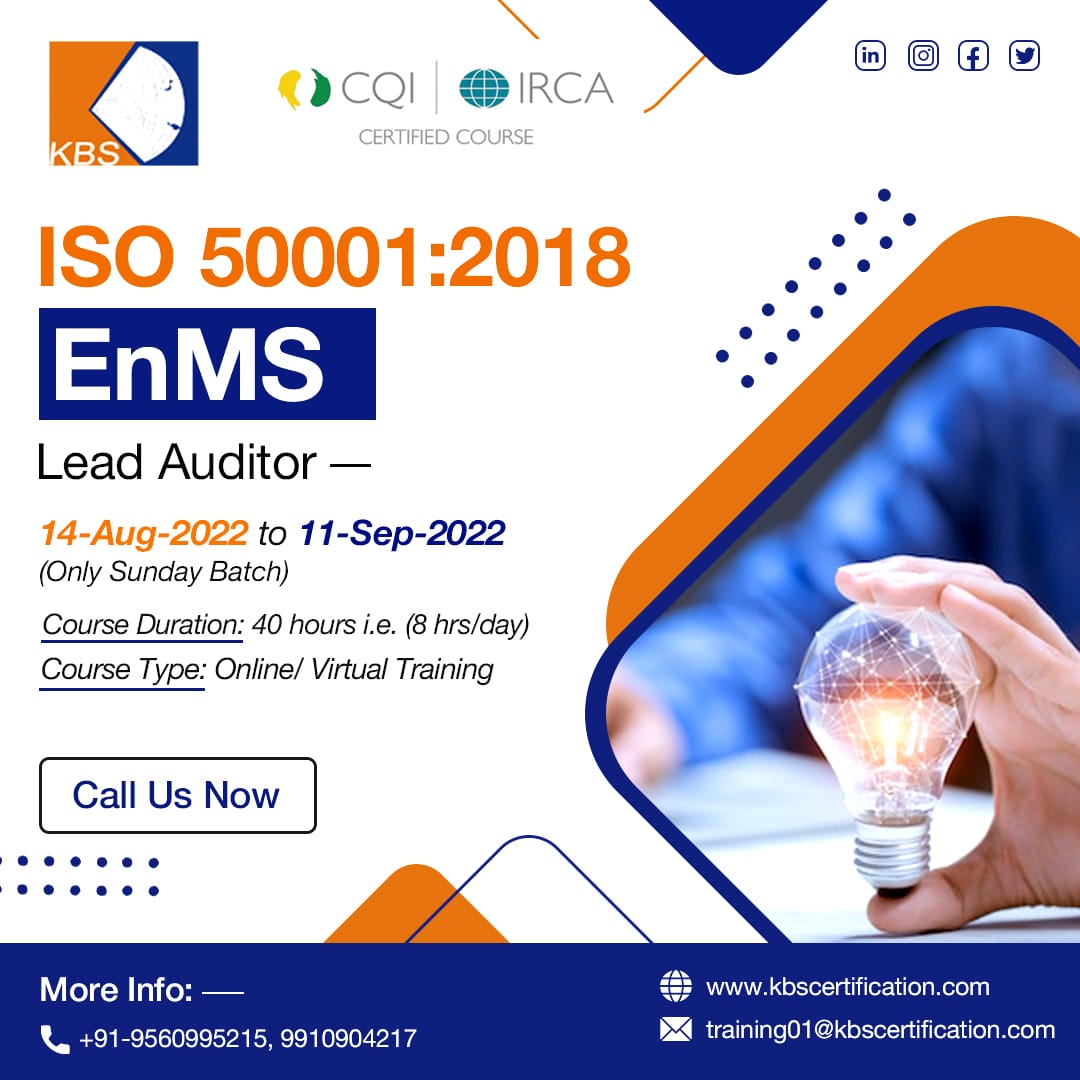 kbs_pvt_ltd's tweet photo. KBS Training Academy invites applications for #CQIIRCA Approved ISO 50001:2018 EnMS lead auditor #Training Courses starting from 14th Aug - 11th Sept. 2022
.
Register yourself today at https://t.co/qaun3OJtks
Call Now @ +91 9910904217, +91 9971998084
#kbscertification https://t.co/vhUx4yIBPT