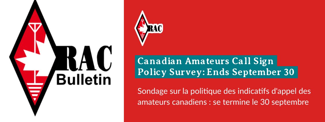 August 8: Update re Canadian Amateurs Call Sign Policy Survey: Thank you for letting us know about the technical problem with the English version of the survey. We have corrected the problem and the links to the survey are available at: rac.ca/canadian-amate… via <a href="/RACTWEETS/">Radio Amateurs of/du Canada</a>
