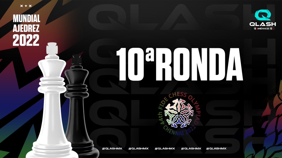 QLASH_Mexico's tweet photo. ¡Ronda 🔟!
Penúltima ronda del Mundial de Ajedrez en 🇮🇳. ¡Vamos 🇲🇽, con todo!
#QLASHMX 🐉 #ChessOlympiad https://t.co/3WbmtNZ4VI