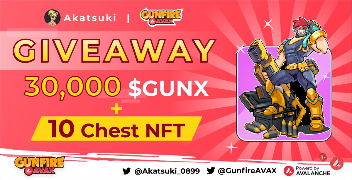 AkatsukiLabs's tweet photo. ⚔️ Partnership With @GunfireAVAX

🎟️ Giveaway -
🎁 Total Pool 30,000 GUNX Tokens + 10 CHEST NFT WORTH ( 400$ ) 

To Enter - 
1⃣ Follow @Akatsuki_0899 &amp; @GunfireAVAX
2⃣ ❤️,RT &amp; Tag 3 friends
3️⃣ Finish Gleam Task 👉 https://t.co/PW0BLbldJE

⏰ 16 AUG
#Airdrop #NFTGiveaway #NFTs https://t.co/BoTTSbDCKu