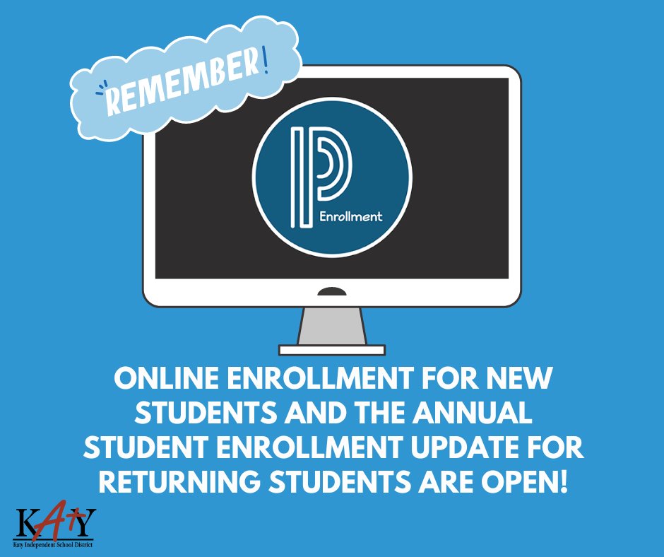 Katy ISD on Twitter "💻 REMINDER Online registration for new Katy ISD