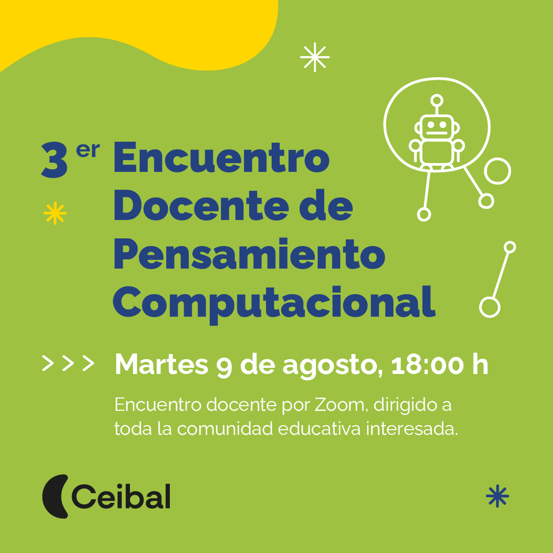 dteav_dgeip's tweet photo. 📌3° Encuentro Docente de Pensamiento Computacional

📆Martes 9 de agosto
⏰18:00 horas

📍Formulario para inscripciones: 🔗https://t.co/o7g9VDSa3x

✅Dirigido a toda la comunidad educativa interesada, en particular a los docentes que participan de PC.

#pensamientocomputacional https://t.co/j0t18ZcLEC
