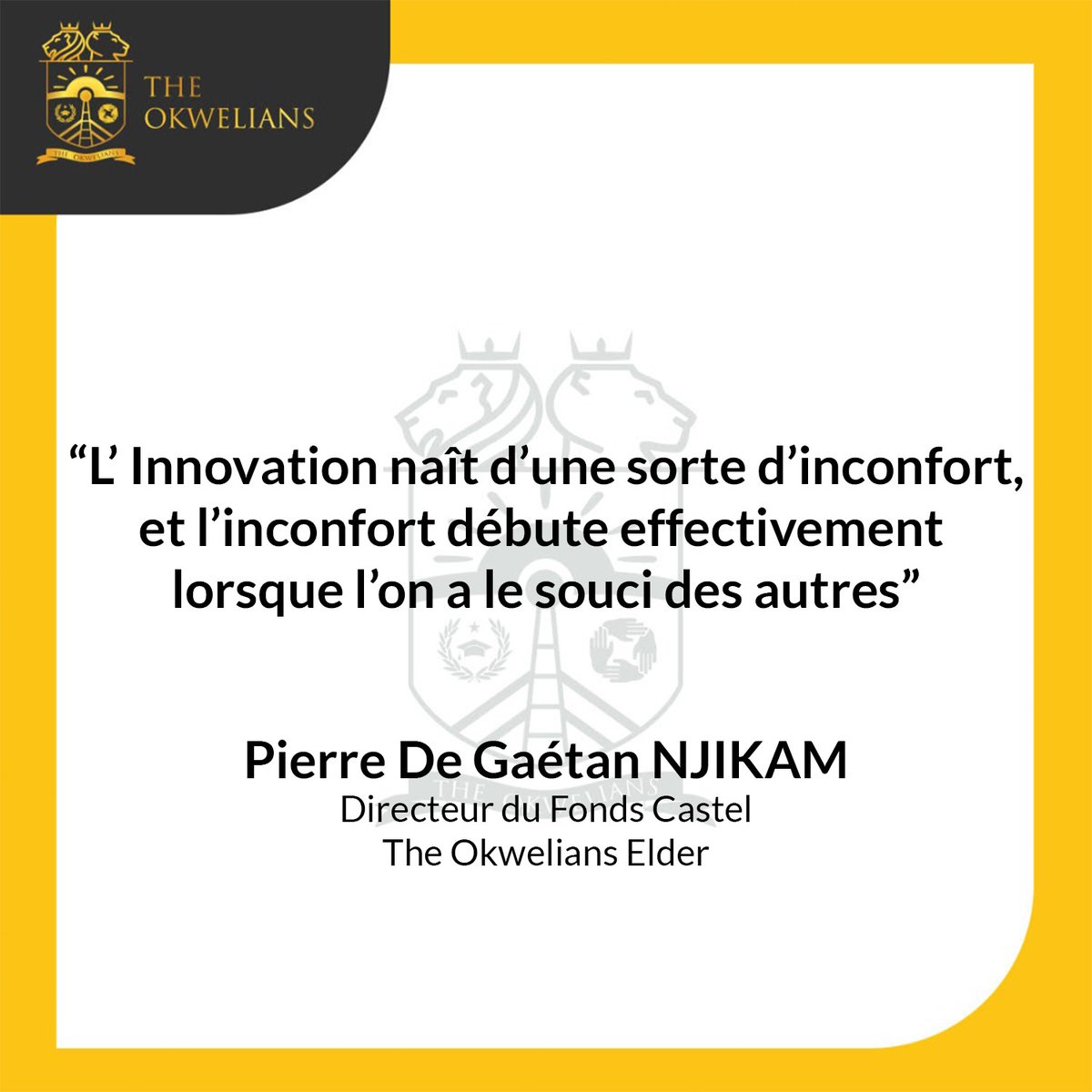theokwelians's tweet photo. #OTalks | "L’innovation naît d’une sorte d’inconfort et l’inconfort débute effectivement lorsque l'on a le souci des autres"  Pierre De Gaétan NJIKAM, Directeur Général du Fonds Pierre CASTEL - The Okwelians Elder

#Innovation
#Cameroun https://t.co/bL8G21Unnz