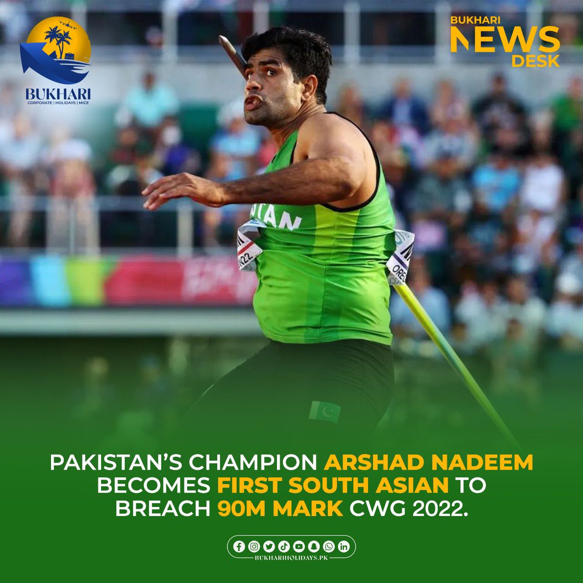 bukhariholiday's tweet photo. Arshad Nadeem becomes the only player of South Asia to cross 90 meter mark. This is the second gold for Pakistan in Commonwealth games 2022. Thank you @arshadn0fficial for making all of us proud. 
#bukharitravels #bukhariholidays #bukharinewsdesk #arshadnadeem #CommonwealthGames https://t.co/uSS06fDjt2