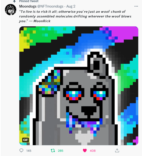 creator that takes time to answer your questions and loyal to their followers @NFTmoondogs 
consistent with the moondog vision 
WOOF WOOF WOOF !