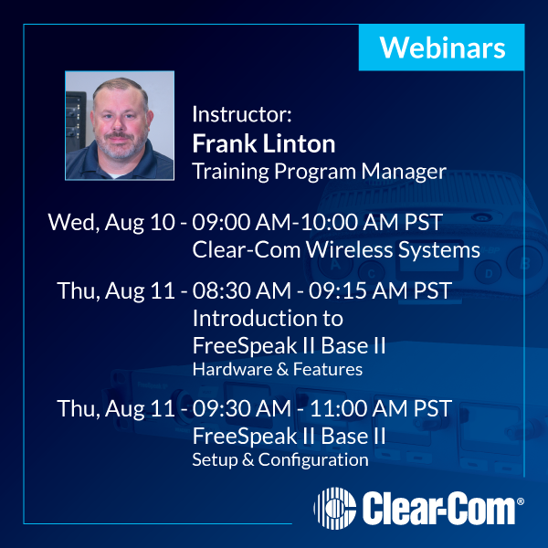 clearcomsystem's tweet photo. Our #webinars are fast approaching! Join us this Wednesday and Thursday for our 'Wireless System' and 'FreeSpeak Base II' hosted by Frank Linton!
Sign up now: https://t.co/zU2SbruxPv

#ClearCom #FreeSpeakII #WirelessSystems https://t.co/R1yBypyOOC