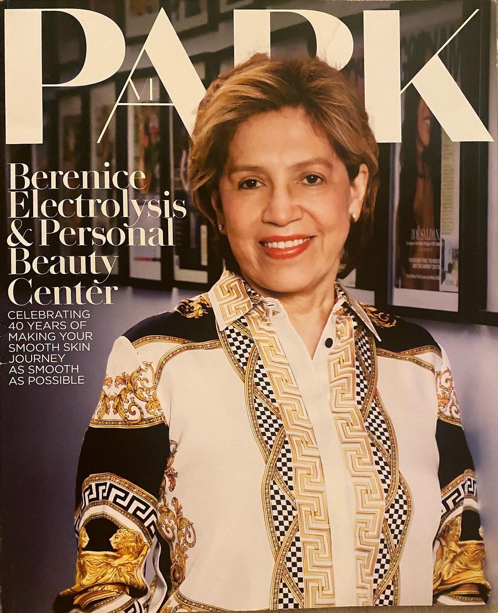 Excited to see our fearless leader Berenice on the cover of Park Ave Magazine celebrating 40 years in the beauty business. #bereniceelectrolysisandpersonalbeautycenter #antiaging #laser