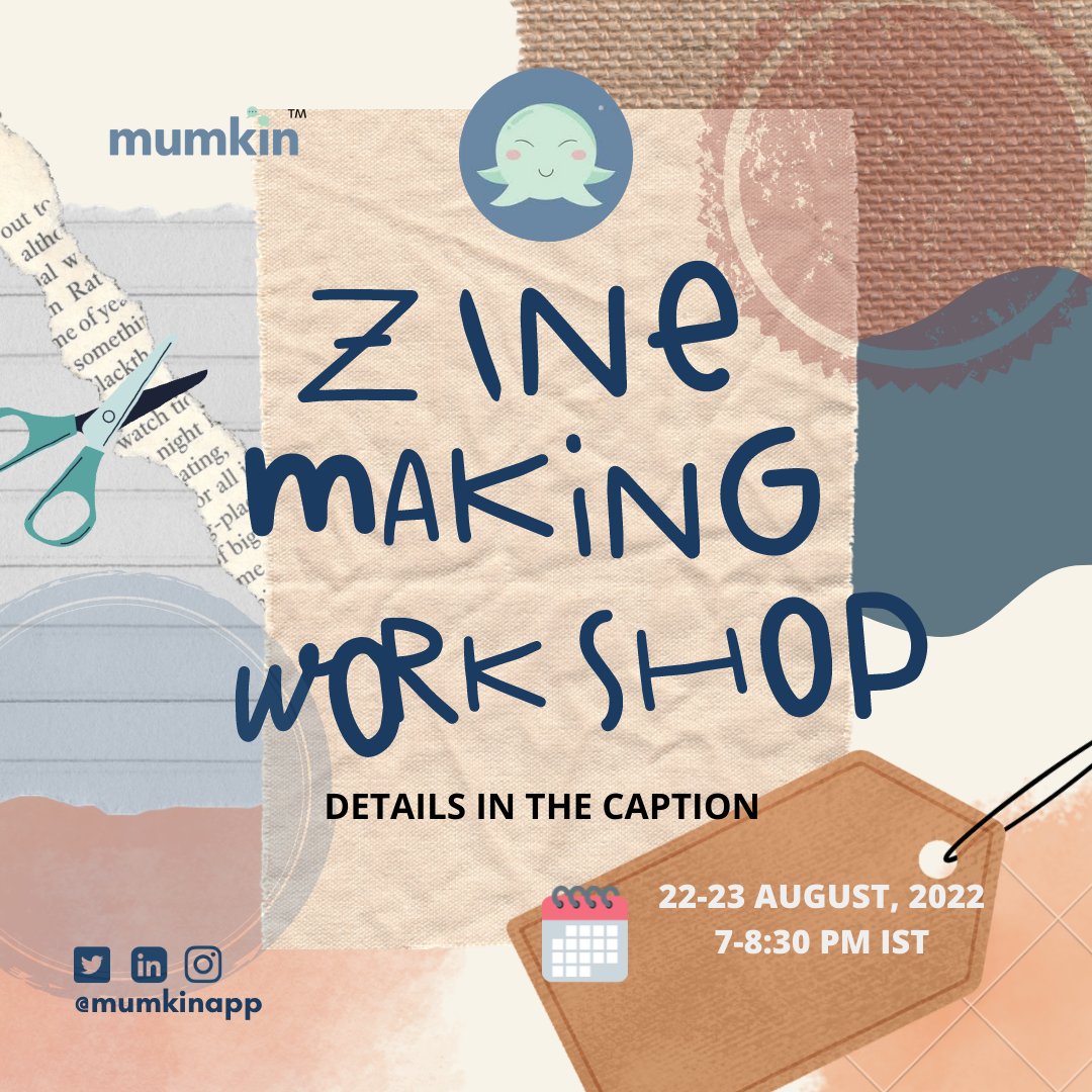 mumkinapp's tweet photo. 🎊@mumkinapp presents a Zine Making Workshop on August 22nd and 23rd.🎉
Register now!
👉https://t.co/zWRCEZ4AsA https://t.co/ZI7W6coyZT