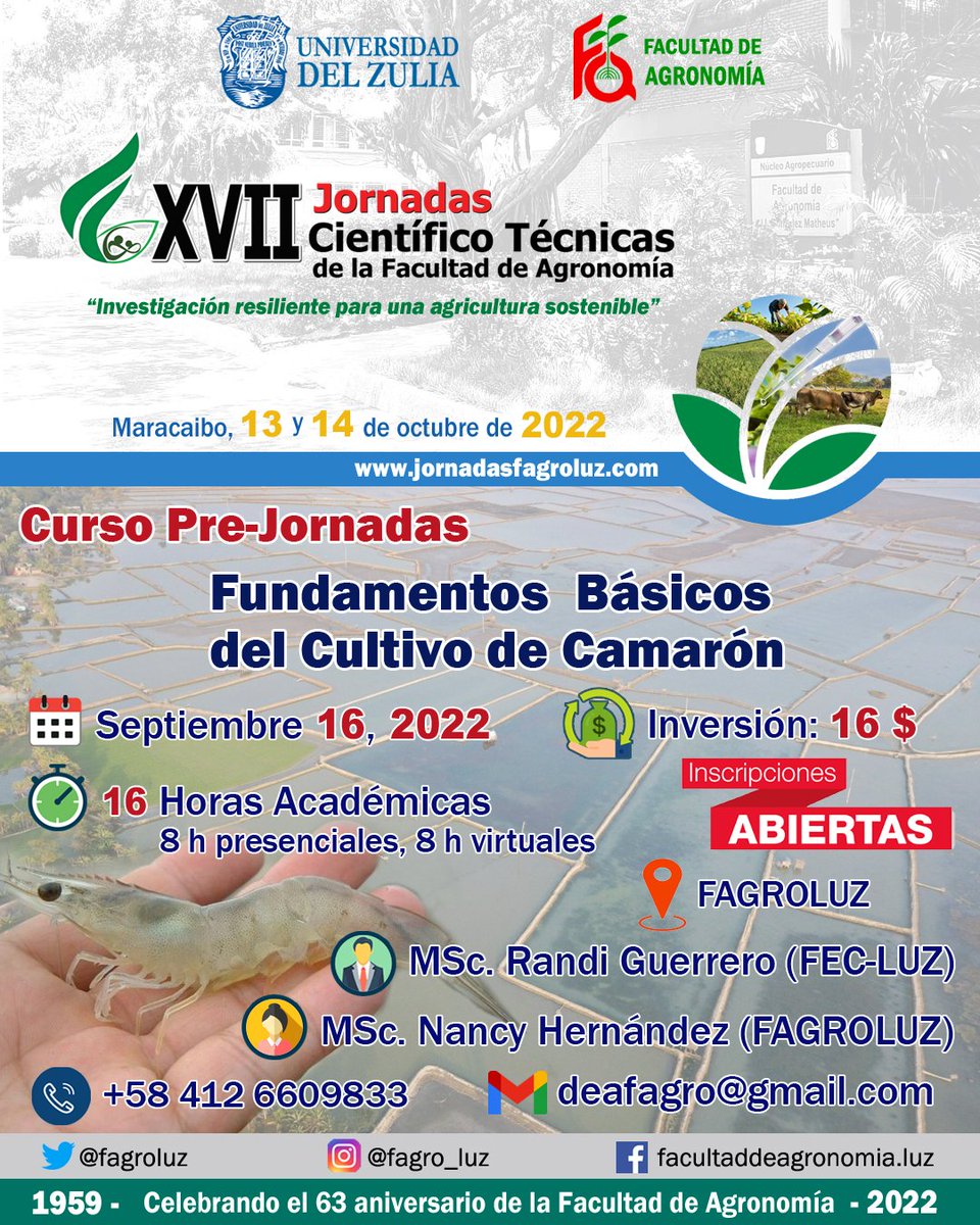 DEA_FagroLUZ's tweet photo. #CursosPre-Jornadas 
"Fundamentos Básicos del Cultivo de Camarón"
.
Facilitadores: 

MSc.  Randi Guerrero
MSc. Nancy Hernández
.
Fecha: 16/9/2022
16 horas académicas
Inversión: 16 $ 
.
📌 Información: 
📳 0412-6609833 
✏️ deafagroluz@gmail.com https://t.co/q2hN0Y4C5a