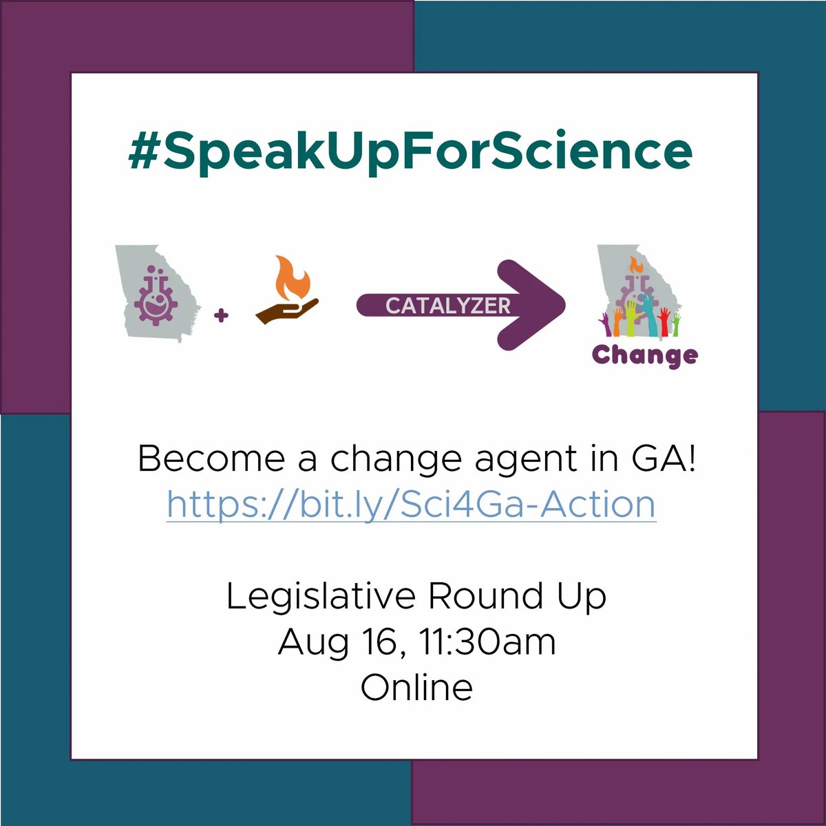 Sci4GA's tweet photo. We need you to make #ScienceMatterHere! On Aug 16th #Sci4Ga will host an online GA Legislative Round Up. Sign up to provide your input on the state of #science in Georgia! #SciComm https://t.co/nx9WccnNTv https://t.co/WEII3YNXs4