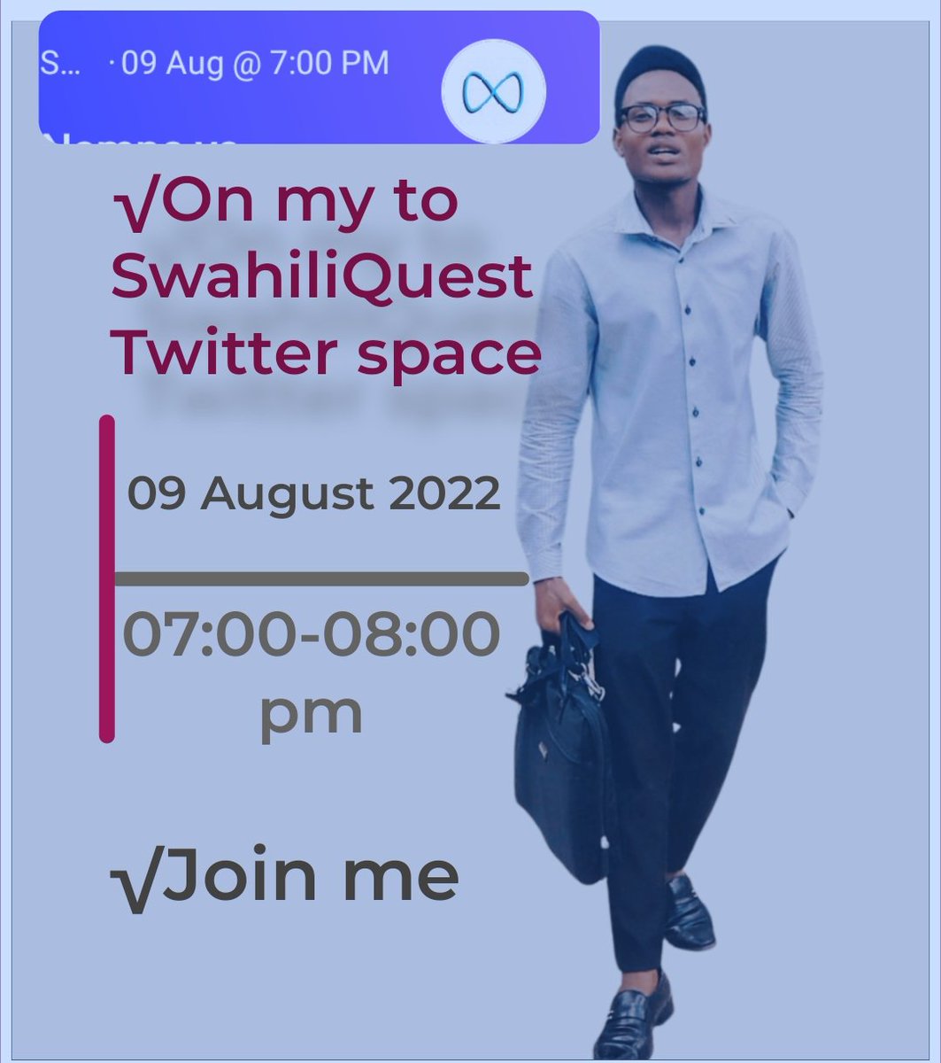 StephanoJustine's tweet photo. Join me @SwahiliQuest_ space🎙️ Tomorrow https://t.co/KKoyyHdu3F