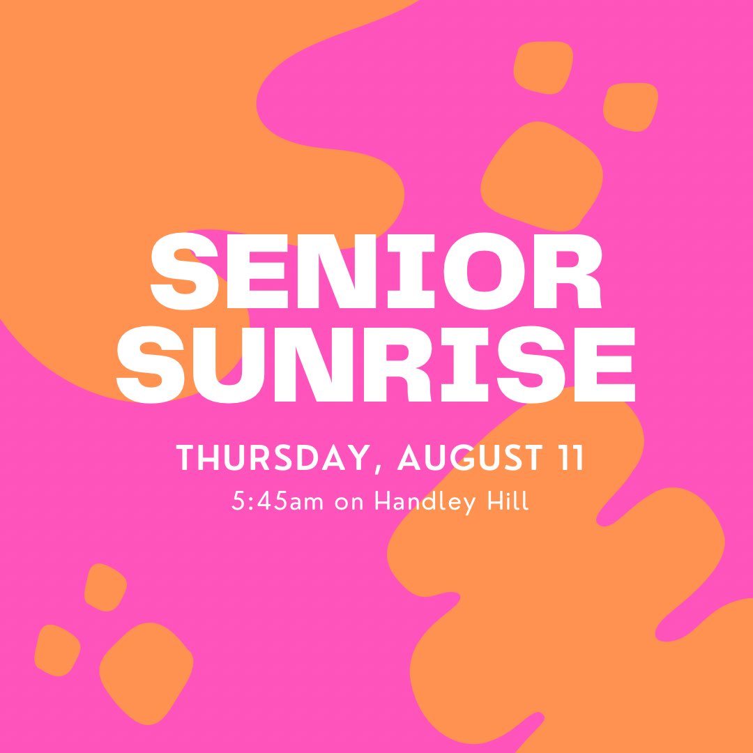 calling all SENIORS!! Reminder that there will be a senior sunrise taking place on handley hill this Thursday. kick off the start of your first last day with your class!