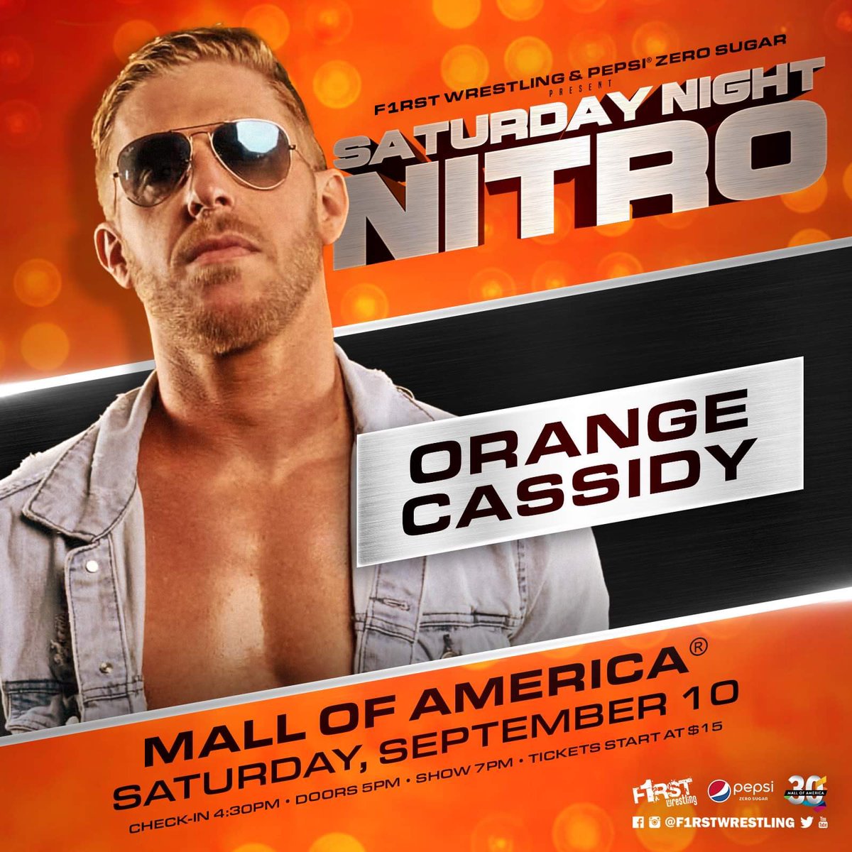 f1rstwrestling's tweet photo. ❗️SATURDAY❗️
September 10th
@mallofamerica 
Bloomington, MN
All Ages Welcome

@f1rstwrestling &amp; @pepsi Present; SATURDAY NIGHT NITRO

🚨VERY LIMITED TIX REMAIN🚨
🎟 https://t.co/YvRL5n63Bd 
#SaturdayNightNitro 👍🏻🍊 #MOA30 https://t.co/CIABSOU45t