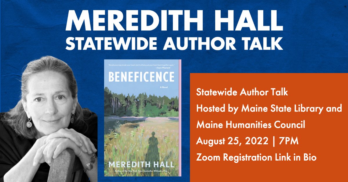 Register for Meredith Hall's Statewide #AuthorTalk on August 25th at 7:00pm! We'll be there with the Maine State Library to ask your questions. See you in the zoom room! us02web.zoom.us/meeting/regist… #Maine #MaineHumanities #Humanities #MeredithHall #CenterForTheBook