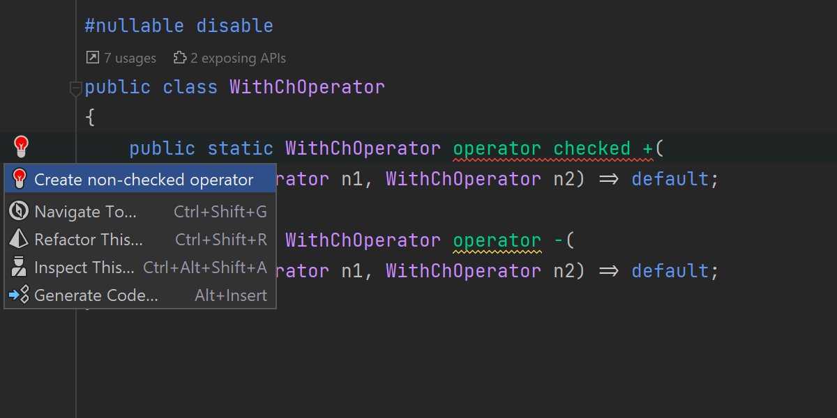 JetBrainsRider's tweet image. Support for checked user-defined operators from C# 11

We’ve added relevant compiler errors and warnings and introduced a couple of new inspections and a context action.

More details: jetbrains.com/rider/whatsnew… #dotnet #csharp11