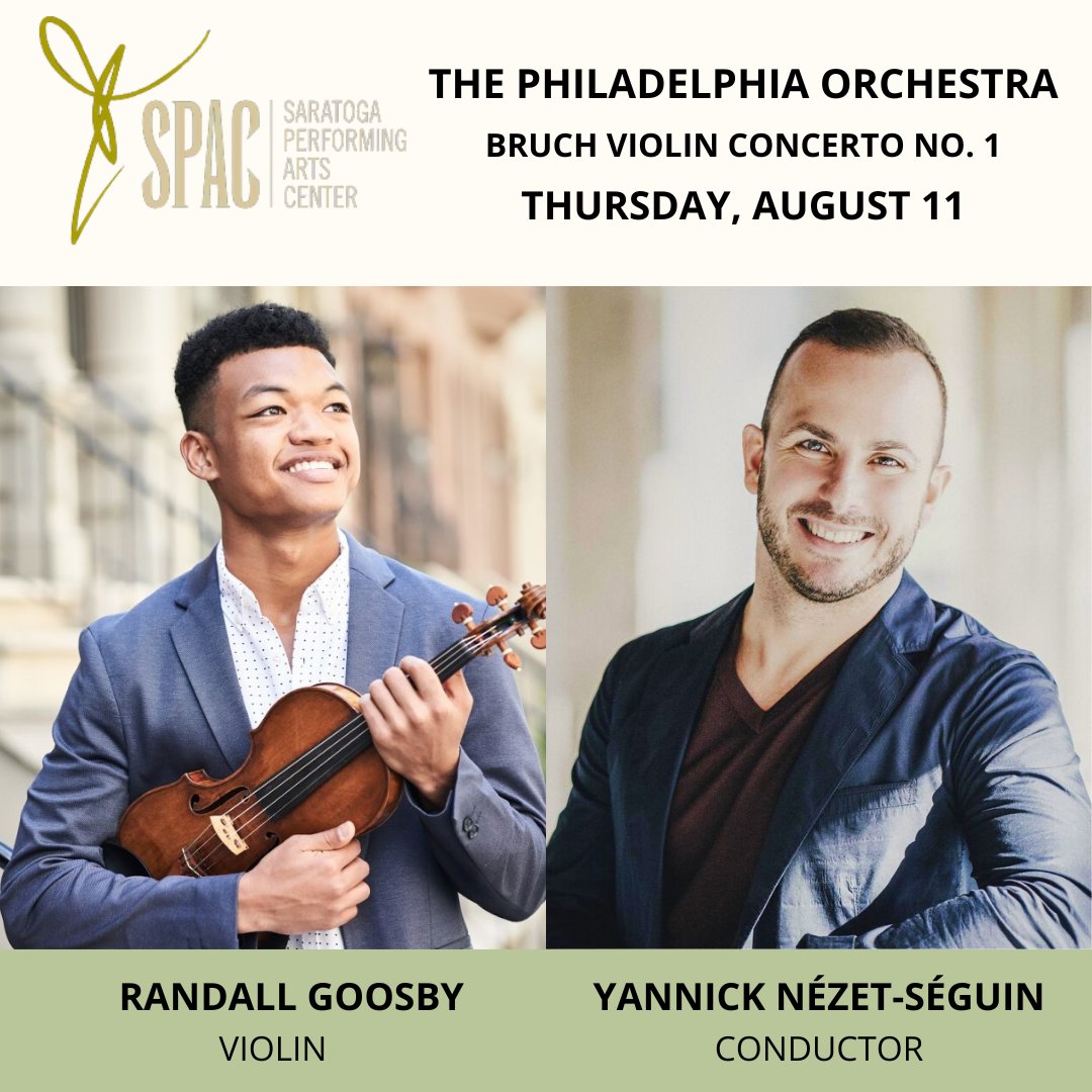 🎻 @RandallGoosby makes his debut with the @PhilOrch and Yannick @NezetSeguin at @SPACSaratoga performing Bruch’s Violin Concerto No. 1 this Thursday, August 11!
