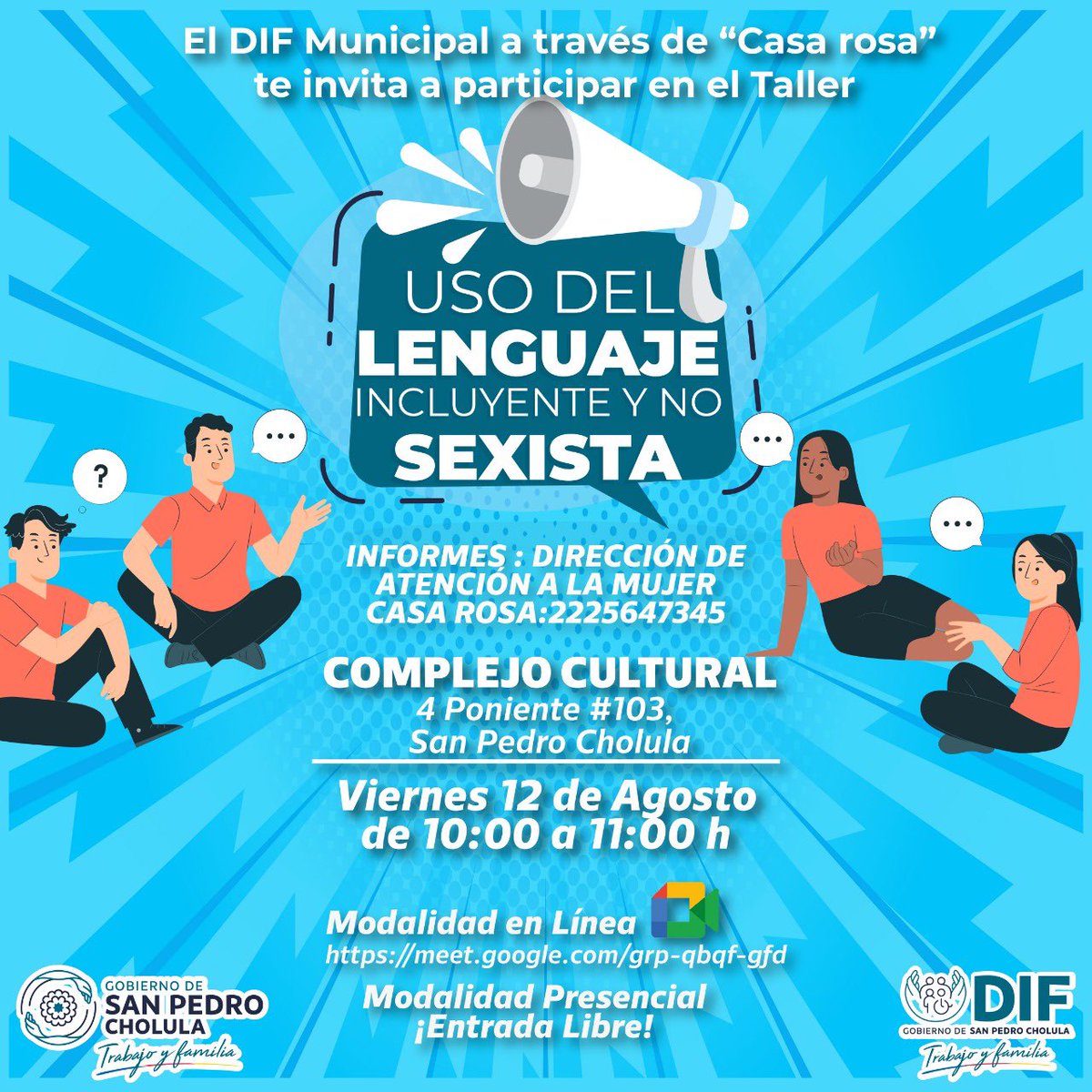 CholulaDIF's tweet photo. ♀️#TalleresDIF | El DIF Municipal a través de “Casa Rosa”, te invita al taller "Uso del Lenguaje Incluyente y No Sexista", con el objetivo de promover el respeto y la igualdad de género.

📍Cineteca Municipal
📆Viernes 22 de agosto
⏰10:00 a 11:00h
🖥️ https://t.co/7cz6XwWK8g https://t.co/XVraU8d21v