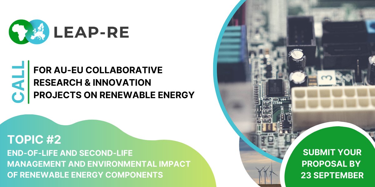 🔍What happens to #RenewableEnergy components when their life ends? 
💡 Submit your collaborative #research project to improve the #environmental #impact of RE components!
📅The <a href="/leapRE_EU/">LEAP-RE</a> Call is open until 23 Sept.
#EuropeAfrica #SDG7 #CallforProjects
➡️ bit.ly/LEAPRECall
