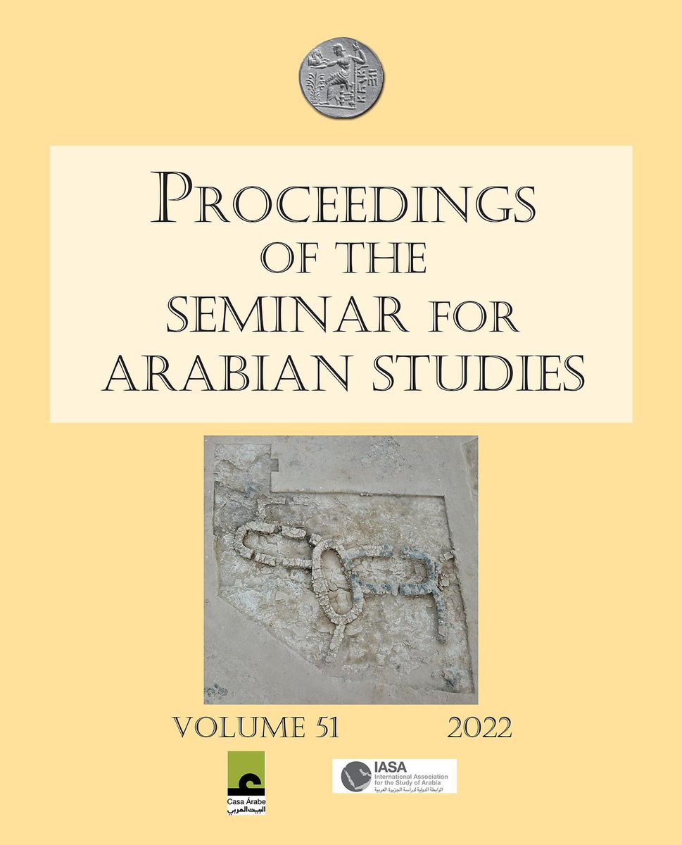 IASArabia's tweet photo. The Proceedings of the Seminar for Arabian Studies Volume 51 2022, comprising papers from the fifty-fourth meeting of the Seminar for Arabian Studies held virtually on 2–4 and 9–11 July 2021 is now available from Archaeopress

https://t.co/syDo3hQzVr https://t.co/qPgHqVJt8u