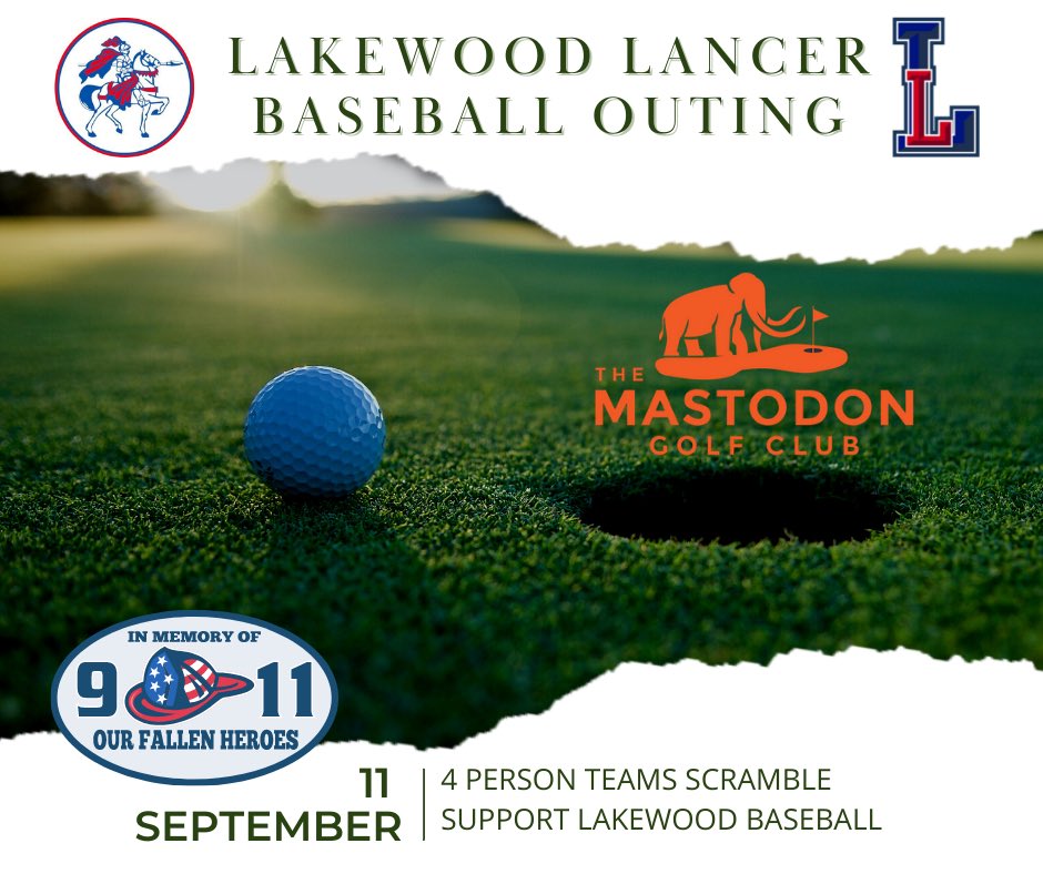 Lakewood Baseball Golf Outing, Sept 11, 2022.  Tee off at 9:11am following a moment of silence for our fallen heroes.  To enter a team or sponsor a hole contact Coach Davis at 740-644-7414