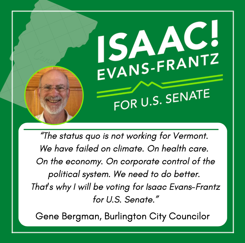 IsaacForVT's tweet photo. New Endorsement!📣 Burlington City Councilor Gene Bergman endorsed Isaac today! This endorsement joins fellow City Councilor @joemageebtv, former councilor @jane4btv, @progparty, &amp; others across VT.🌍

Join us all at the polls on Tuesday in voting for Isaac!🗳
#VTPoli #IsaacforVT https://t.co/kdzCe0Sm7v