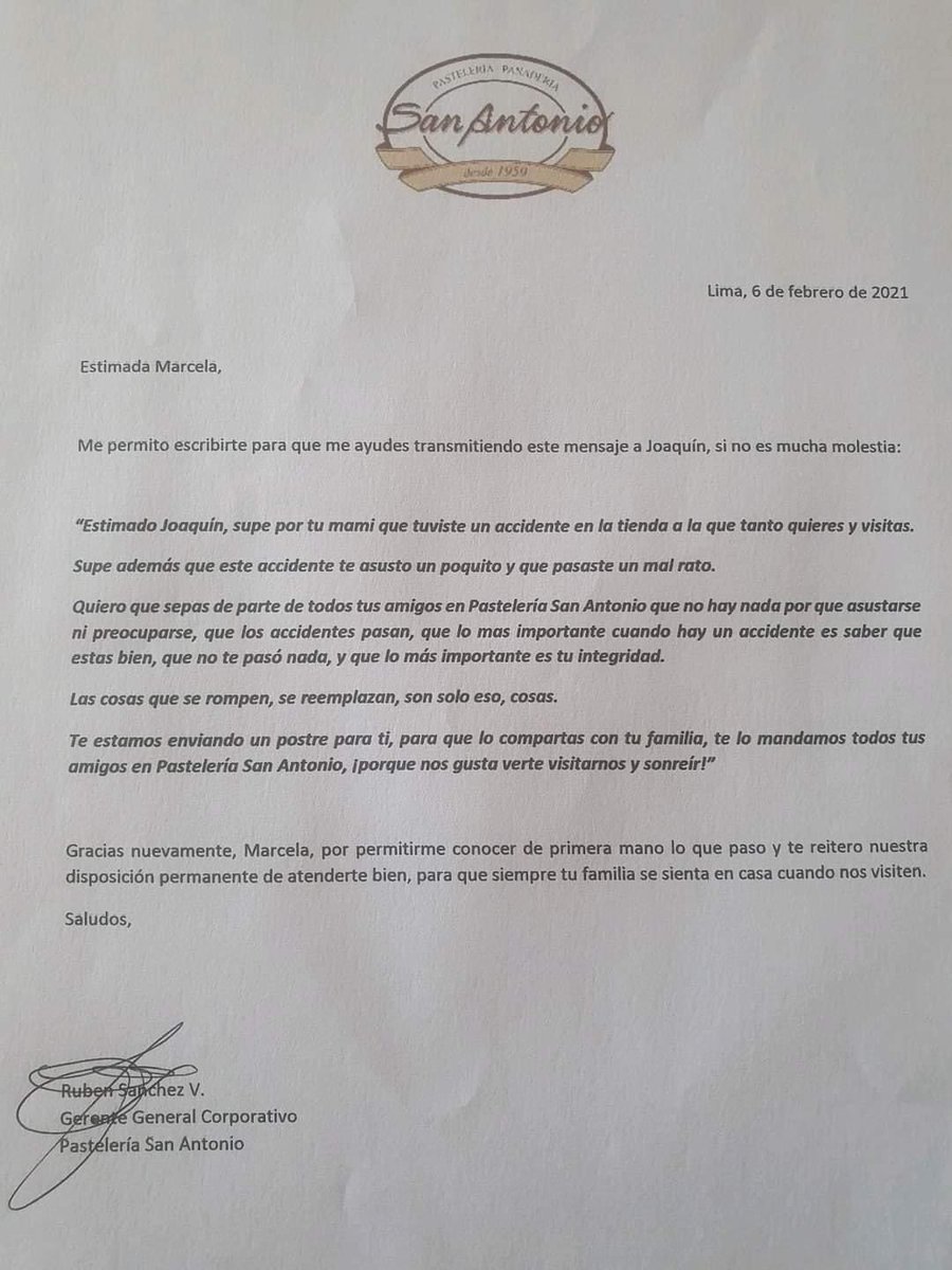 Carta de Pastelería San Antonio a la madre de un niño que rompió una vitrina del local de la empresa. 
👏🏻👏🏻👏🏻 Me fidelizaron en una ❤️