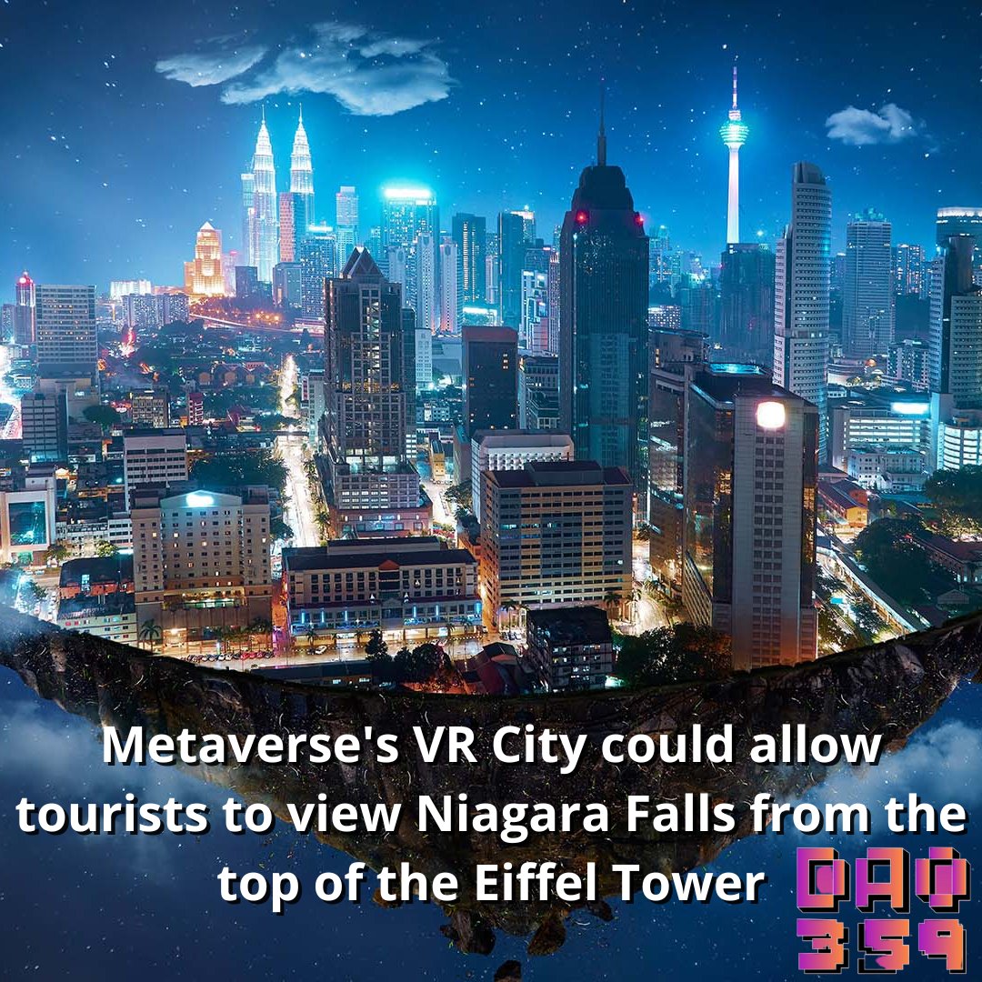 🤩 A virtual island in the #metaverse housing all the world’s most visited landmarks could soon be welcoming visitors for as little as €2.

"VR City" would be homed in the metaverse and bring together landmarks, including Niagra Falls and the Great Wall of China.
 #DeFi #DAO359