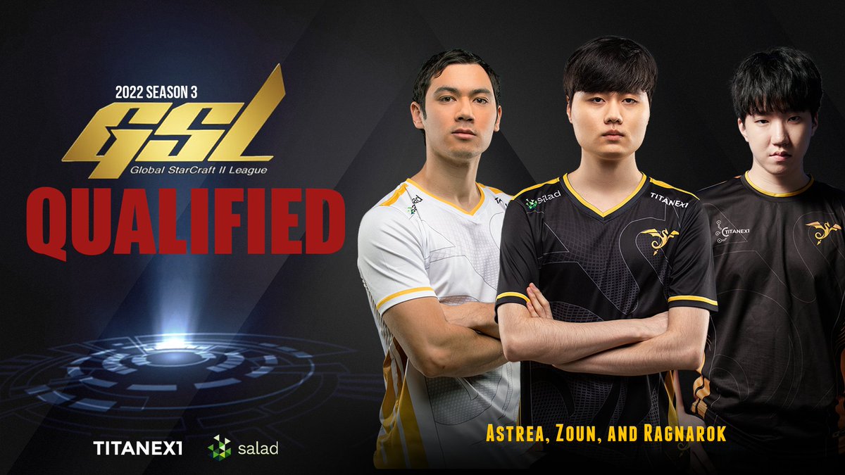 We are proud to announce that every single one of our players has qualified for this seasons:
#GSL Code S !

Great job everyone!!

<a href="/SCAstrea/">Max Angel</a> <a href="/SC2Zoun/">박한솔</a> @heebeom31 

Cannot wait to see you guys perform!!

Thank you to our sponsors:  <a href="/TitanEX1/">TitanEX1</a> <a href="/Salad_Chefs/">Salad</a>