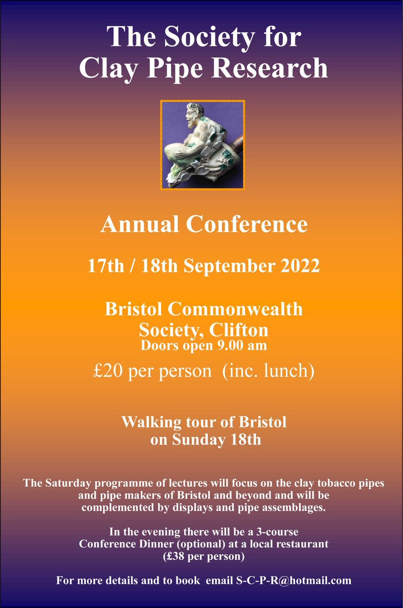 pipearchive's tweet image. The Society for Clay Pipe Research are having their conference in Bristol on 17th September - the first time since before Covid - why not join them? #claypipes #Bristol  email for more details on S-C-P-R@hotmail.com or check out their website scpr.co/Conferences.ht…