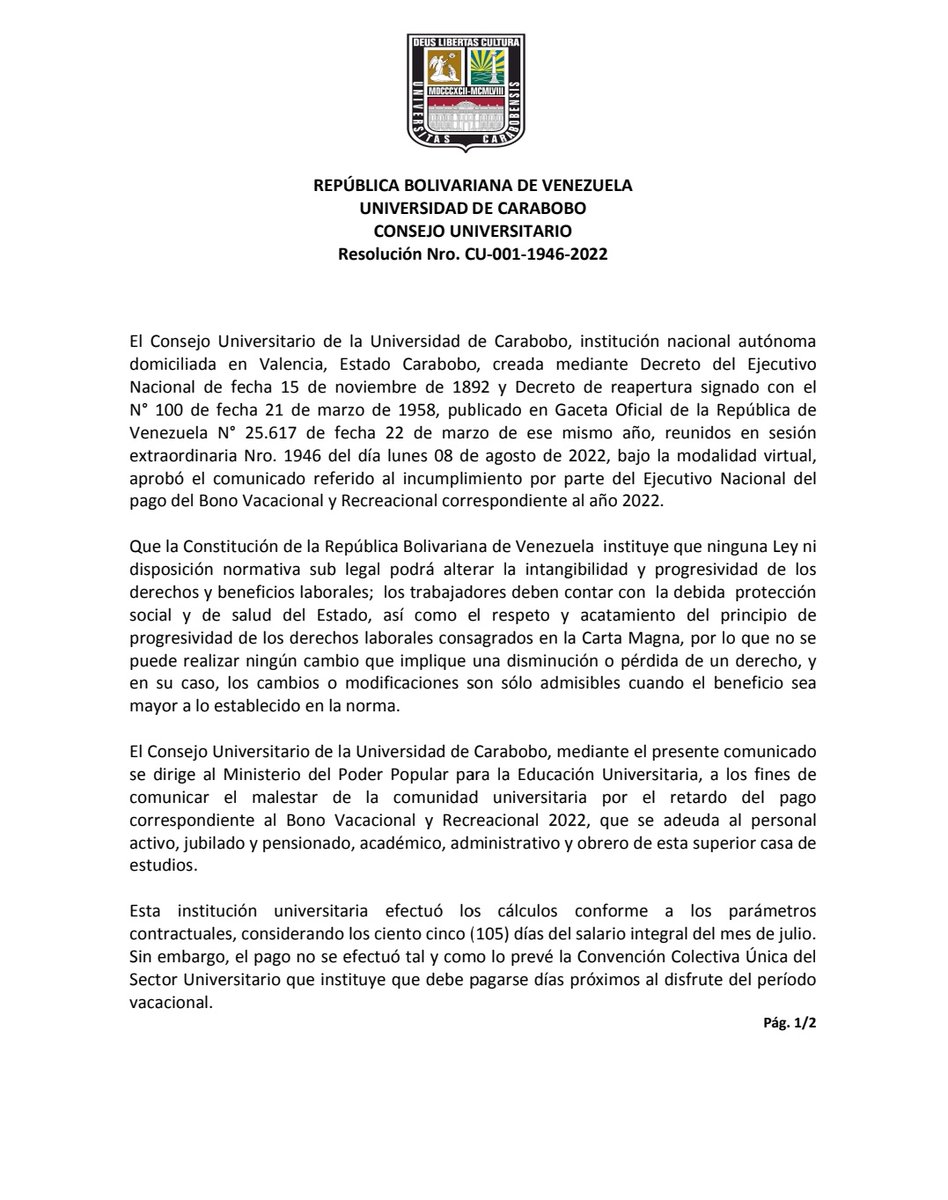 UCarabobo's tweet photo. #Resolución del Consejo Universitario de la @UCarabobo ante el incumpliendo por parte del Ejecutivo Nacional del pago del Bono Vacacional y Recreacional correspondiente al año 2022. https://t.co/RrdaE0wiDH