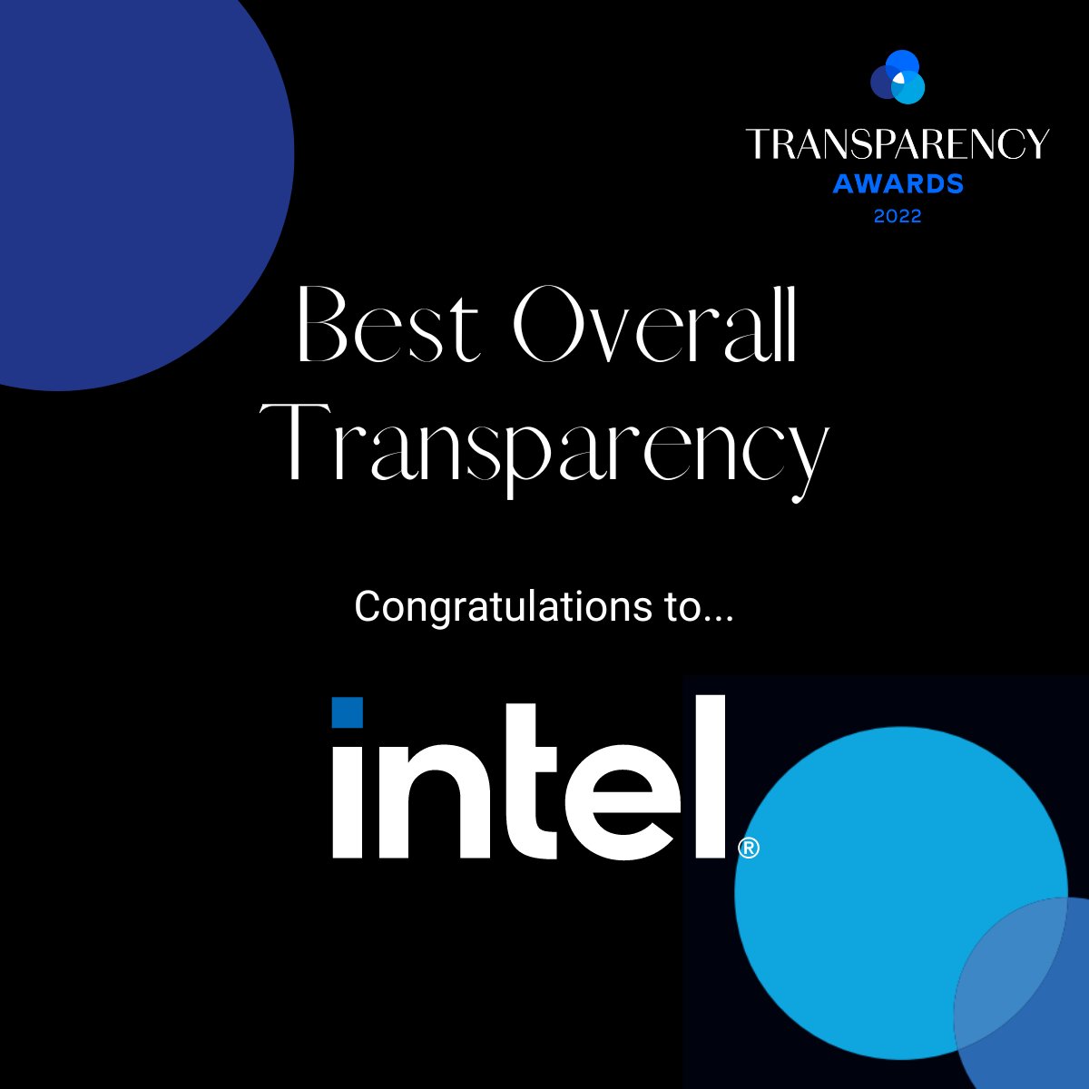 USLabrador's tweet photo. 2022 Transparency Awards have been announced!

Congratulations to @intel for being awarded Best Overall Transparency!

See all of this year's winners here: https://t.co/pDc6oTUQ6z

#transparencyawards #transparency #corporatedisclosure https://t.co/vmEUZaV4IF