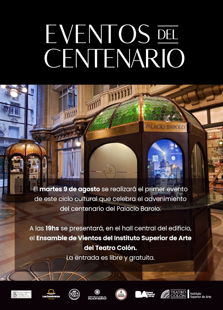 Este Martes 9 de #Agosto a las 19hs. en 📍Av de Mayo 1370 se realizará el PRIMERO de los #EventosdelCentenario. Entrada libre y gratuita sólo al #PasajeBarolo y al concierto mencionado en este flyer. (Disponibilidad por orden de llegada, sin reserva previa) #cultura #Conciertos
