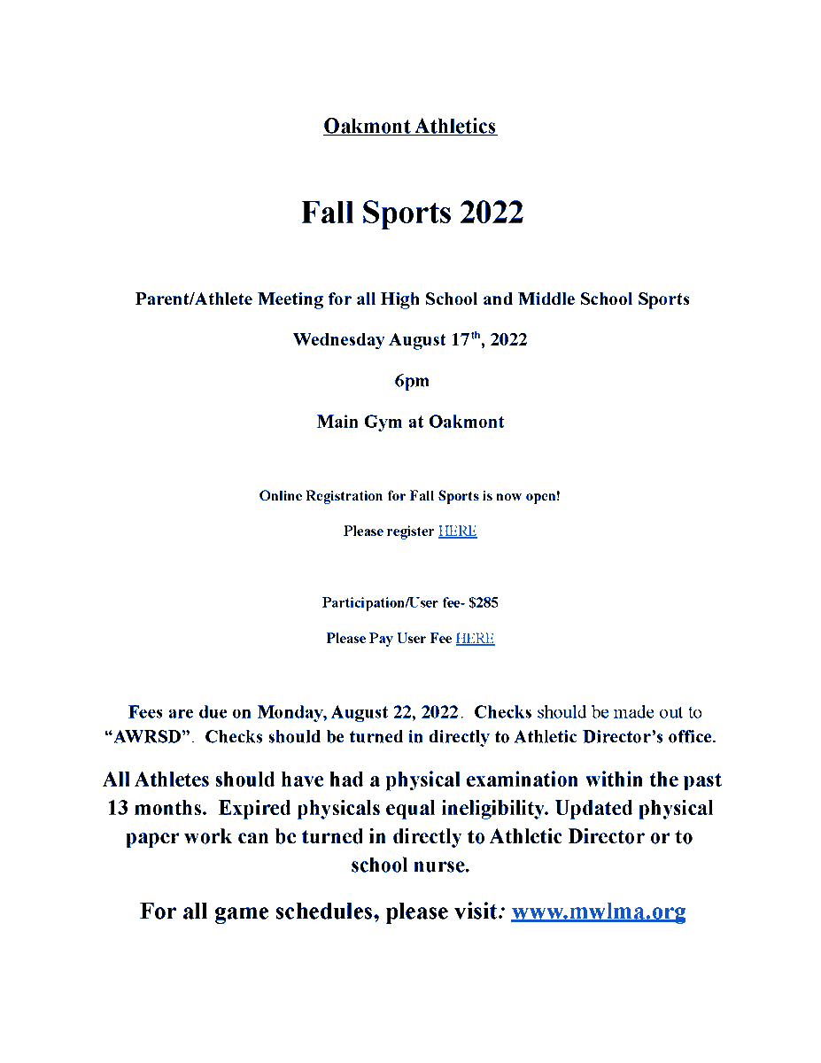 Fall Sports 2022 Meeting - Parent/Athlete Meeting for all High School and Middle School Sports will be held Wednesday, August 17th, 2022 at 6pm in the Main Gym at Oakmont. edl.io/n1639725