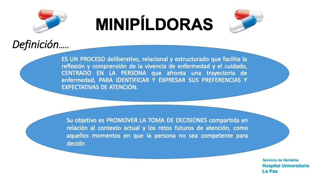 GeriatriaLaPaz's tweet photo. 💊Minipildoras 💊 Planificación de cuidados al final de la vida. https://t.co/Q3KTZgtRox