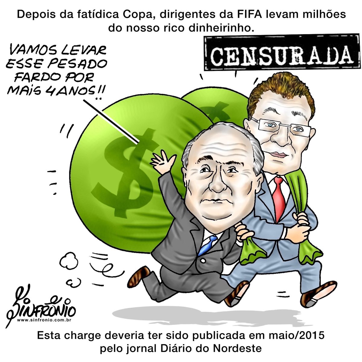 Sinfronio1's tweet photo. CHARGES CENSURADAS #censura #liberdade #imprensa #liberdadedeimprensa #jornal #noticias #fatos #expressao #charge #humor #cartum #copadomundo #copa #futebol #arenas #corrupção https://t.co/4fNwDTI4Xi