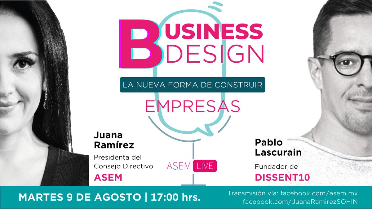 ASEM_Socios's tweet photo. #ASEMLive: ¿Quieres mantener actualizada tu empresa ante el constante cambio?
@JuanaSohin y @pablolascurain te cuentan sobre #BusinessDesign, nueva y eficiente disciplina empresarial.
🔴FB Live
📆9 de agosto, 17:00 hrs
🔔Entra para recibir un recordatorio: https://t.co/OeQwKBmmqY https://t.co/sY61qWSL5n