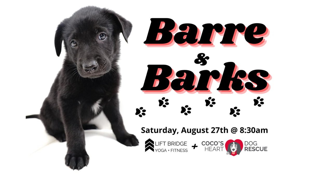 Join us for Barre & Barks! Enjoy an all levels barre class on the patio (or inside depending on weather). After class stick around for puppy snuggles, pancakes and beverages with adoptable Coco's heart dogs. liftbridgeyoga.com/schedule