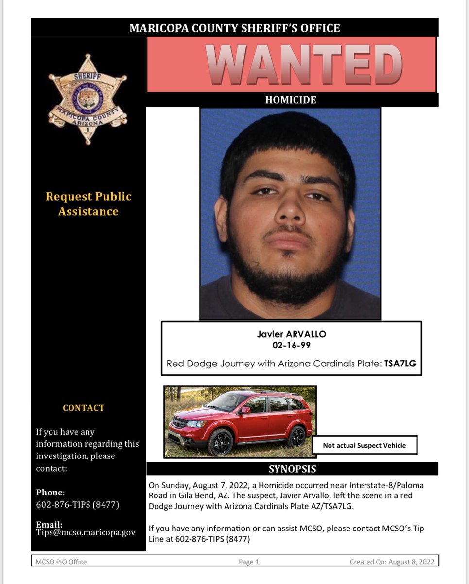 MCSOAZ's tweet photo. On Sunday, August 7, 2022, a Homicide occurred near Interstate-8/Paloma Road in Gila Bend, AZ. The suspect, Javier Arvallo, left the scene in a red Dodge Journey with Arizona Cardinals Plate AZ/TSA7LG. https://t.co/pF5KRgTfAf