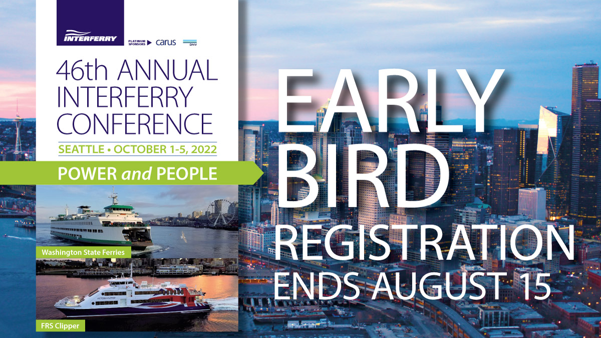 InterferryOrg's tweet photo. The #EarlyBird Registration discount for the 46th Annual Interferry Conference in #Seattle ends on August 15, 2022 (end of day PST).
Register here: https://t.co/vJutP1REqE
#interferry46 https://t.co/MJmn86h4GR