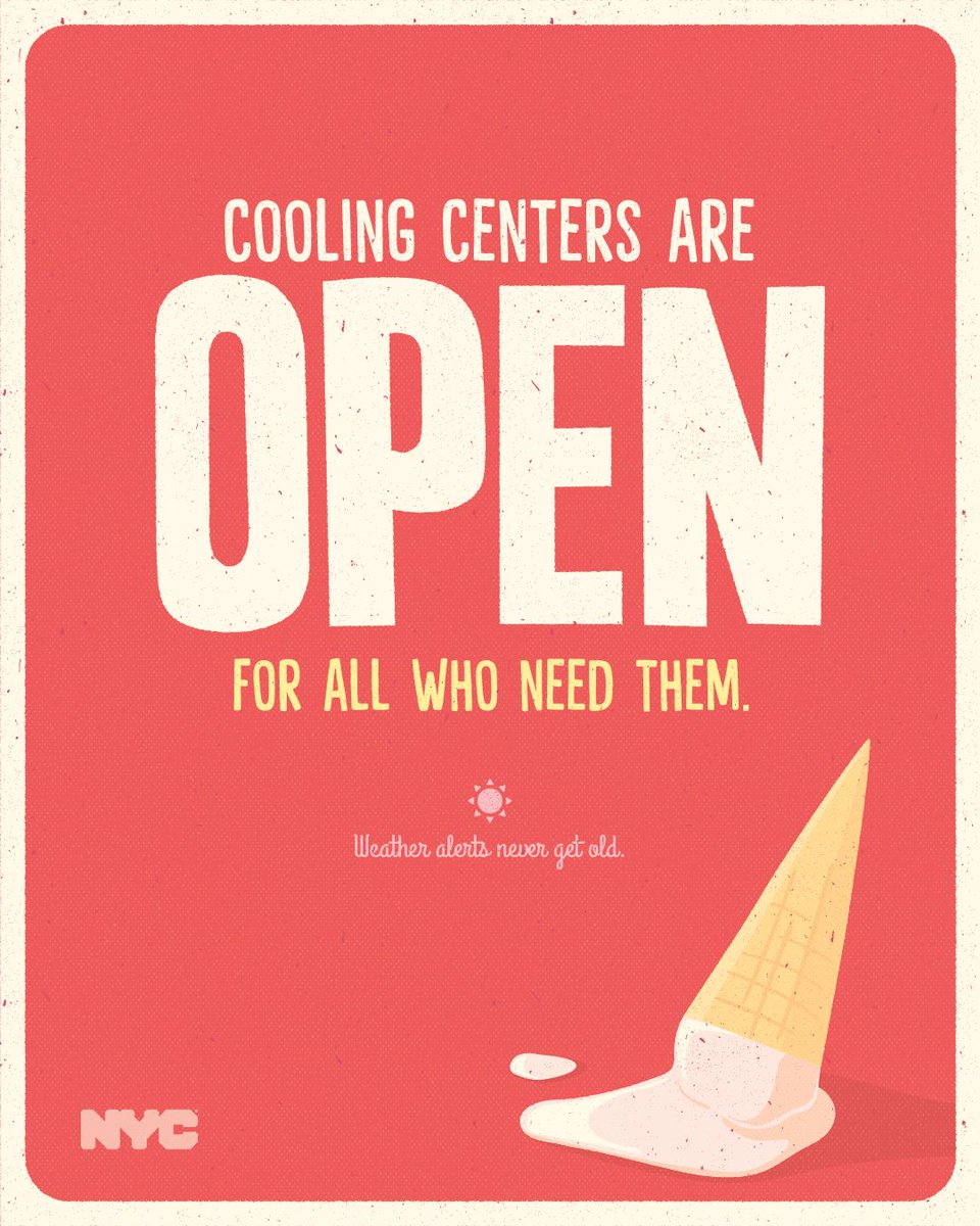 Today, we’re facing another day of extreme heat in #NYC. Cooling centers are OPEN for all who need them. Cool off and stay safe: maps.nyc.gov/cooling-center/

RT this graphic and help save lives. #WeatherAlertsNeverGetOld