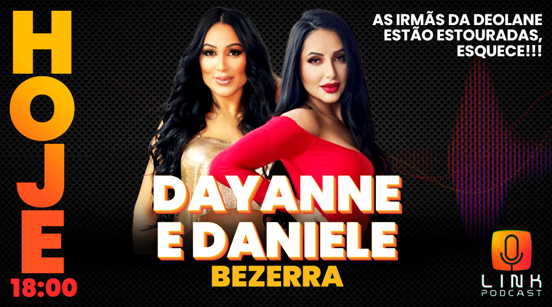 linktvofc's tweet photo. As participantes do @linkpodcastoficial de HOJE são as advogadas criminalistas ESTOURADAS da internet: @dradayannebezerra e @dradanielebezerra , irmãs da #dradeolane.
#LinkPodcast #dayannebezerra #danielebezerra #deolane #deolanebezerra #irmãs #esquece #MatheusBaldi #podcast https://t.co/Va9JyCbmk6