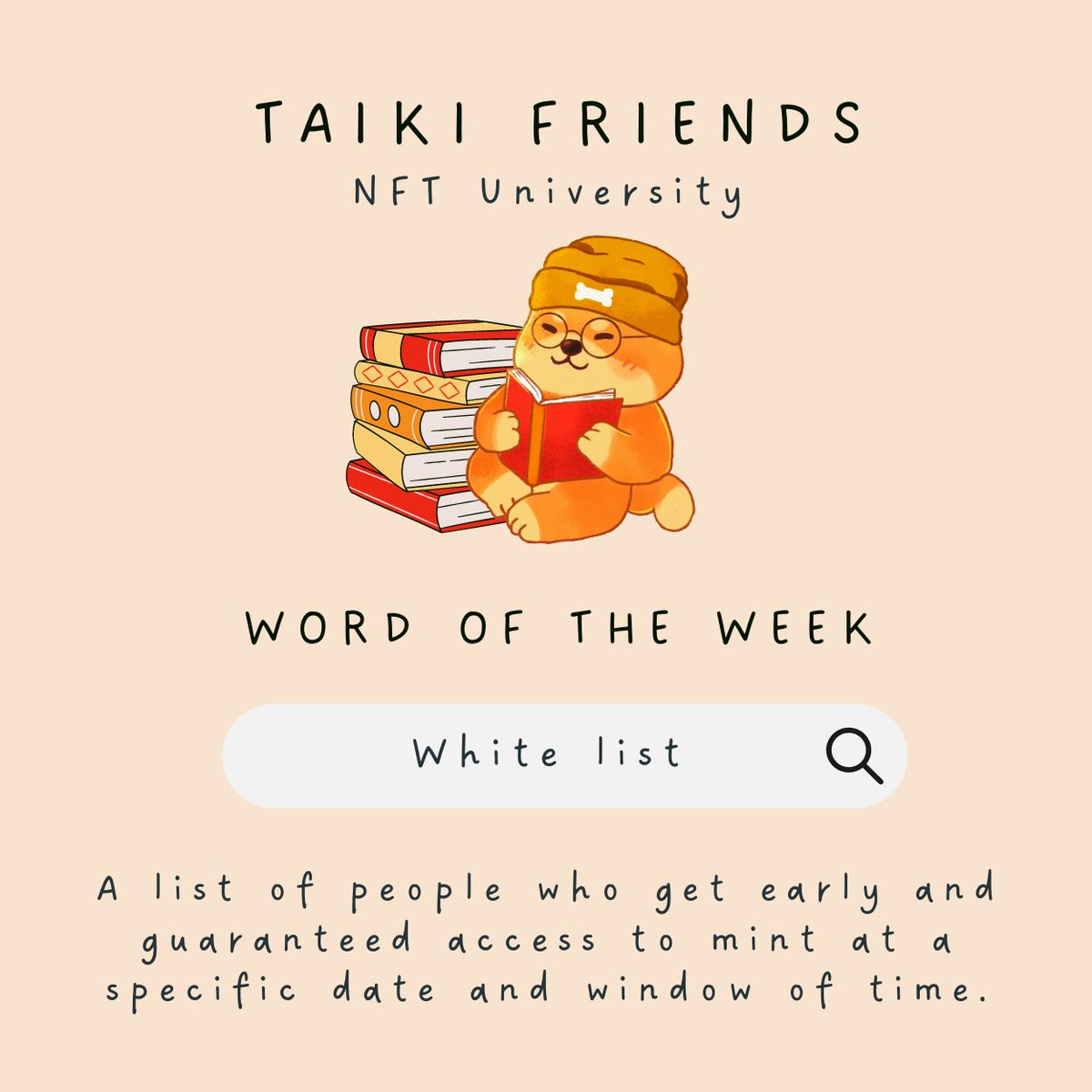 Taiki Friends #NFT word of the week is #Whitelist 
#NFTCommunity #whitelisted