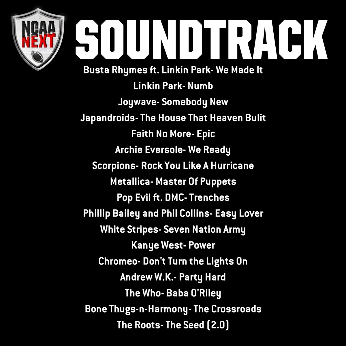 V11- 17 NEW songs will be added to NCAA NEXTs soundtrack INCLUDING the OG Soundtrack, don't miss it! #NCAANEXT #NCAA06 #NCAA06NEXT