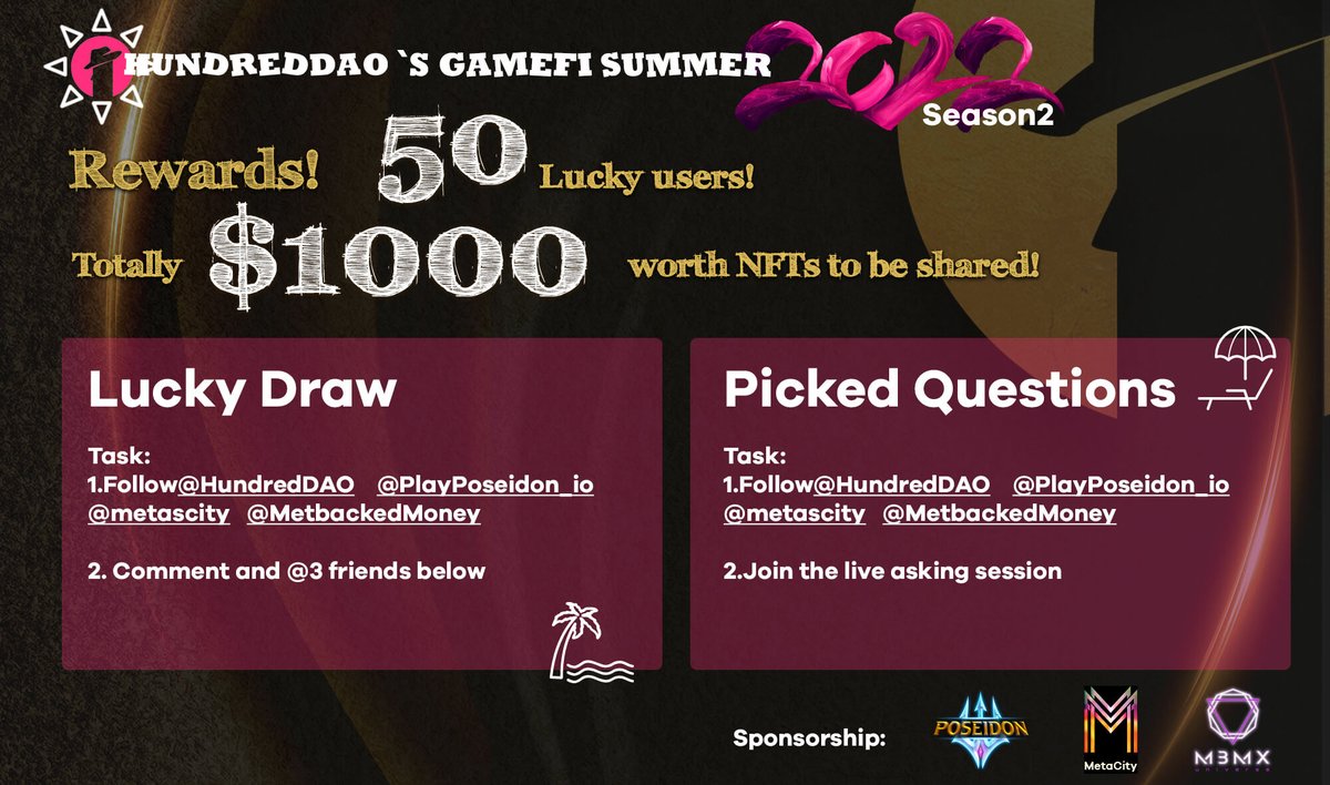 🙈HUNDREDDAO #GAMEFI SUMMER 2022 Twitter Space will be open at 9am UTC, 8/10.

🏆$1000 equivalent rewards for 50 Lucky WINNERS

✅Follow <a href="/HundredDAO/">HundredDAO</a>, <a href="/PlayPoseidon_io/">PlayPoseidon NFT P2E Game</a>, @metascity, <a href="/MetbackedMoney/">dude peoples money</a>
✅Like, Retweet &amp; Tag 3 friends
✅Comment Your Question and #BSC Address Below👇  👇