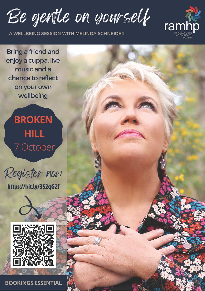 Be Gentle on Yourself: A wellbeing session with Melinda Schneider - Broken Hill, 7 October. #FWLHD RAMHP coordinators Bronte Lee and Marie Kelly and WNSWLHD colleague Gabby Schultz will be in attendance.