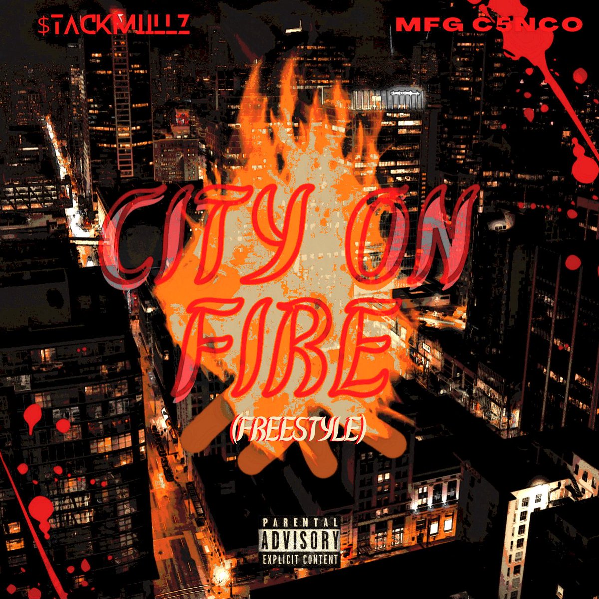Stackmillz's tweet photo. OUT NOW! #CityOnFire 🔥https://t.co/QizLgFKZQD https://t.co/DNS2QryrsT